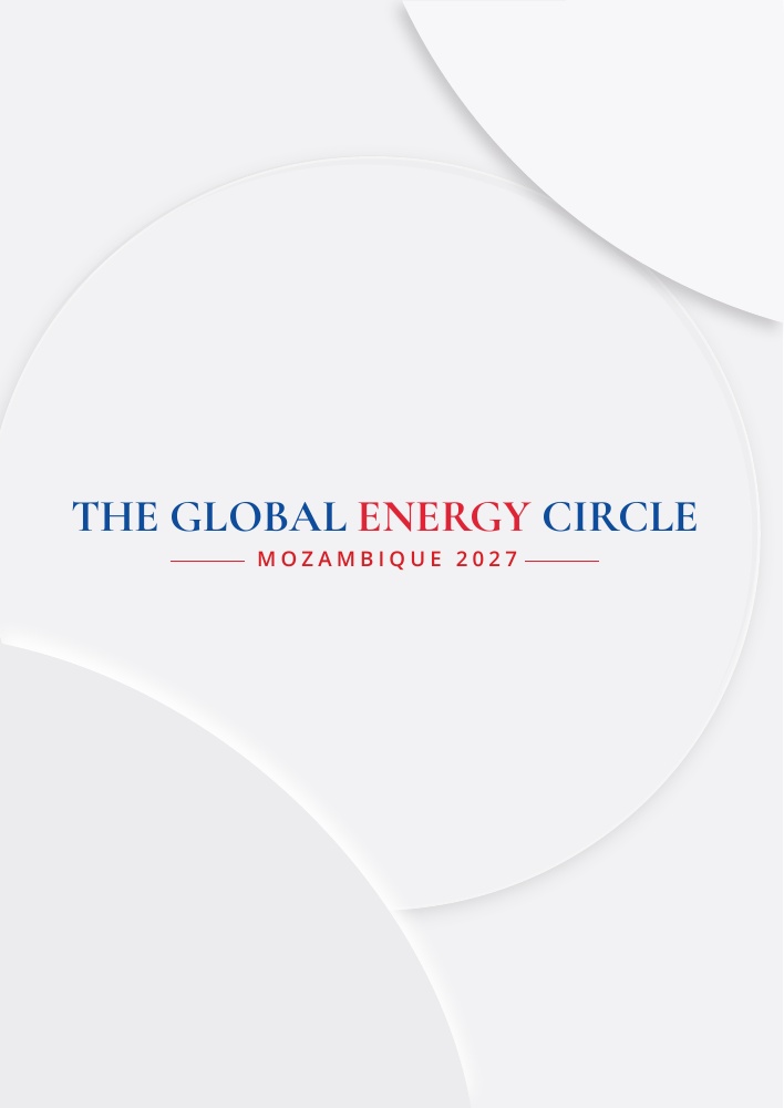 The Global Energy Circle - Mozambique 2027